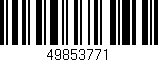 Código de barras (EAN, GTIN, SKU, ISBN): '49853771'