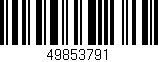 Código de barras (EAN, GTIN, SKU, ISBN): '49853791'
