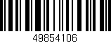 Código de barras (EAN, GTIN, SKU, ISBN): '49854106'