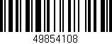 Código de barras (EAN, GTIN, SKU, ISBN): '49854108'