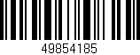 Código de barras (EAN, GTIN, SKU, ISBN): '49854185'