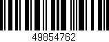 Código de barras (EAN, GTIN, SKU, ISBN): '49854762'