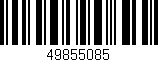 Código de barras (EAN, GTIN, SKU, ISBN): '49855085'