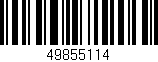 Código de barras (EAN, GTIN, SKU, ISBN): '49855114'