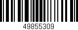 Código de barras (EAN, GTIN, SKU, ISBN): '49855309'