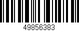 Código de barras (EAN, GTIN, SKU, ISBN): '49856383'