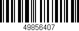 Código de barras (EAN, GTIN, SKU, ISBN): '49856407'
