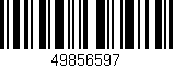Código de barras (EAN, GTIN, SKU, ISBN): '49856597'