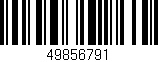 Código de barras (EAN, GTIN, SKU, ISBN): '49856791'