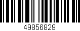 Código de barras (EAN, GTIN, SKU, ISBN): '49856829'