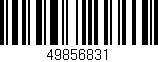 Código de barras (EAN, GTIN, SKU, ISBN): '49856831'