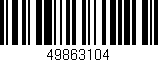 Código de barras (EAN, GTIN, SKU, ISBN): '49863104'
