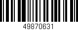 Código de barras (EAN, GTIN, SKU, ISBN): '49870631'