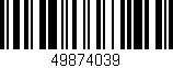 Código de barras (EAN, GTIN, SKU, ISBN): '49874039'