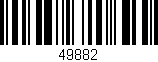 Código de barras (EAN, GTIN, SKU, ISBN): '49882'