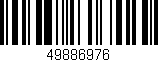 Código de barras (EAN, GTIN, SKU, ISBN): '49886976'