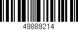 Código de barras (EAN, GTIN, SKU, ISBN): '49889214'