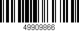 Código de barras (EAN, GTIN, SKU, ISBN): '49909866'