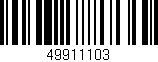 Código de barras (EAN, GTIN, SKU, ISBN): '49911103'