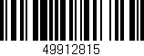 Código de barras (EAN, GTIN, SKU, ISBN): '49912815'