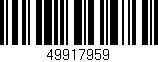 Código de barras (EAN, GTIN, SKU, ISBN): '49917959'