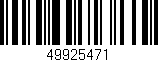 Código de barras (EAN, GTIN, SKU, ISBN): '49925471'
