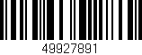 Código de barras (EAN, GTIN, SKU, ISBN): '49927891'