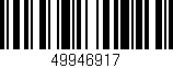 Código de barras (EAN, GTIN, SKU, ISBN): '49946917'