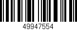 Código de barras (EAN, GTIN, SKU, ISBN): '49947554'