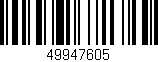 Código de barras (EAN, GTIN, SKU, ISBN): '49947605'