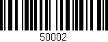 Código de barras (EAN, GTIN, SKU, ISBN): '50002'