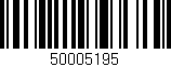 Código de barras (EAN, GTIN, SKU, ISBN): '50005195'