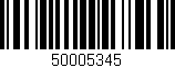 Código de barras (EAN, GTIN, SKU, ISBN): '50005345'
