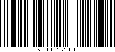 Código de barras (EAN, GTIN, SKU, ISBN): '5000937_1822_0_U'