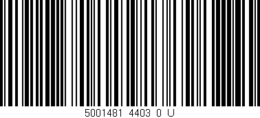Código de barras (EAN, GTIN, SKU, ISBN): '5001481_4403_0_U'