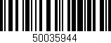 Código de barras (EAN, GTIN, SKU, ISBN): '50035944'