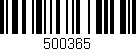 Código de barras (EAN, GTIN, SKU, ISBN): '500365'