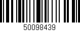 Código de barras (EAN, GTIN, SKU, ISBN): '50098439'