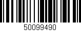 Código de barras (EAN, GTIN, SKU, ISBN): '50099490'