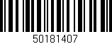 Código de barras (EAN, GTIN, SKU, ISBN): '50181407'