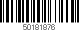 Código de barras (EAN, GTIN, SKU, ISBN): '50181876'