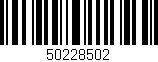 Código de barras (EAN, GTIN, SKU, ISBN): '50228502'