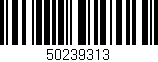 Código de barras (EAN, GTIN, SKU, ISBN): '50239313'