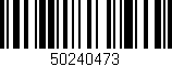Código de barras (EAN, GTIN, SKU, ISBN): '50240473'