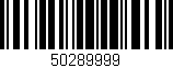 Código de barras (EAN, GTIN, SKU, ISBN): '50289999'