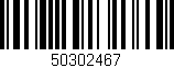 Código de barras (EAN, GTIN, SKU, ISBN): '50302467'