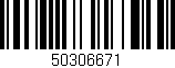 Código de barras (EAN, GTIN, SKU, ISBN): '50306671'