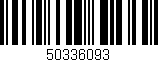 Código de barras (EAN, GTIN, SKU, ISBN): '50336093'
