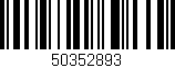 Código de barras (EAN, GTIN, SKU, ISBN): '50352893'