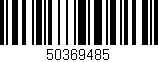 Código de barras (EAN, GTIN, SKU, ISBN): '50369485'